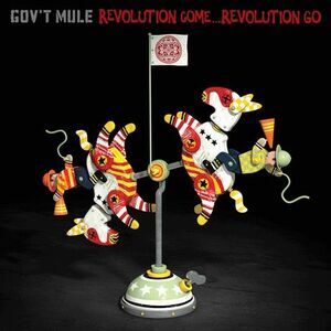Gov't Mule - Revolution Come... Revolution Go...  CD